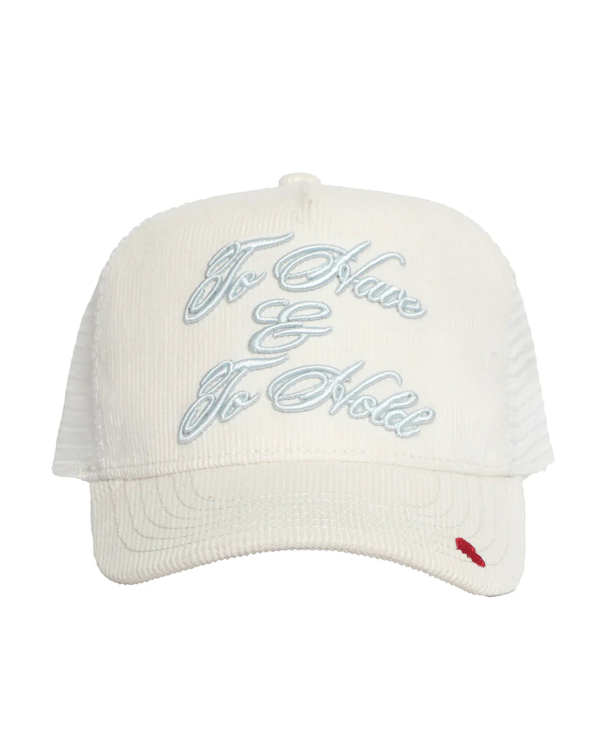 TO HAVE &amp; TO HOLD TRUCKER HAT